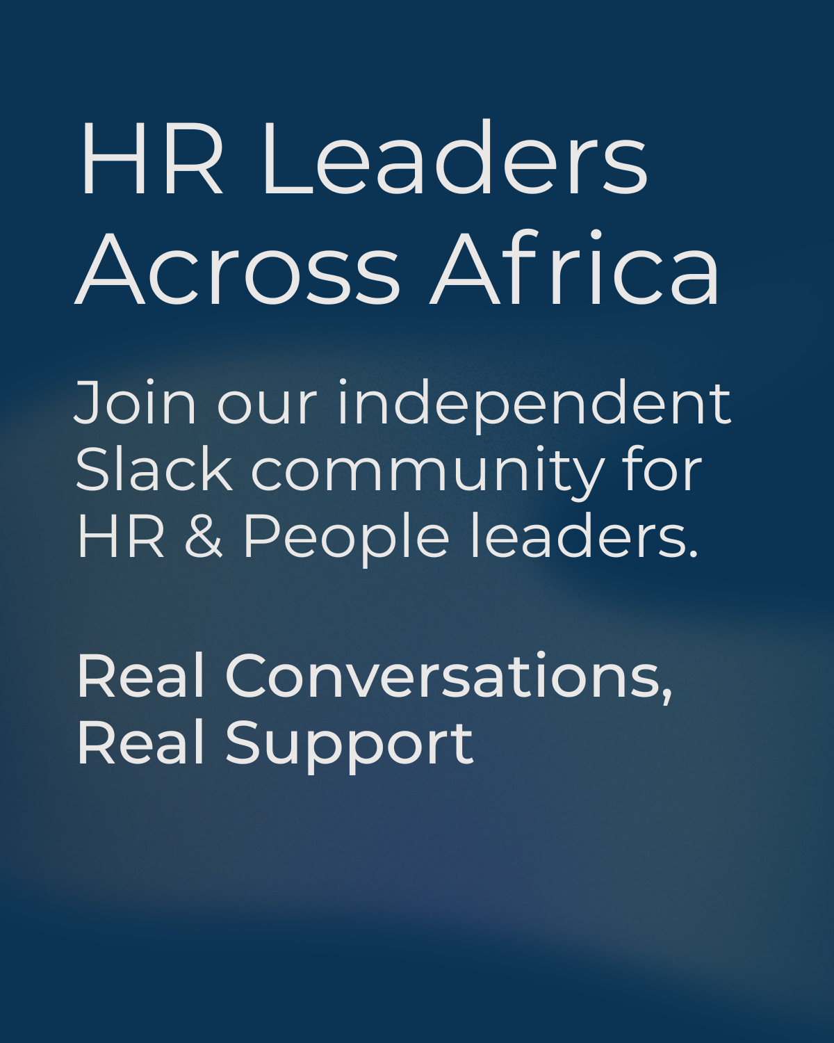HR Leaders Across Africa — independent Slack community for HR and People leaders